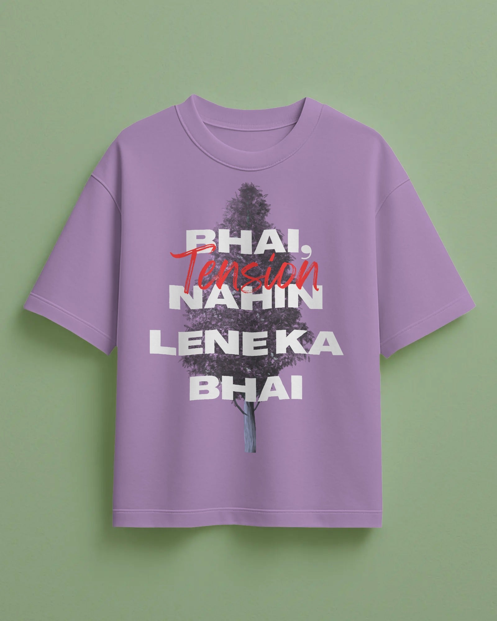 OG - Bhai, TENSION Nahi Lene Ka Bhai