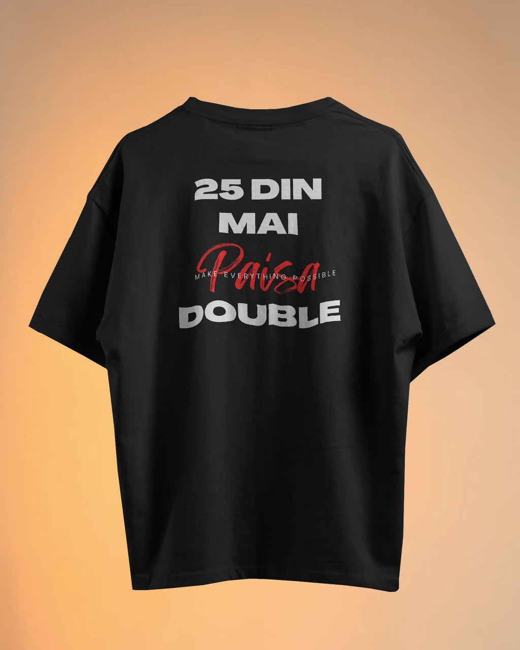 25 Din Mai Paisa Double - Akshay Kumar Edition